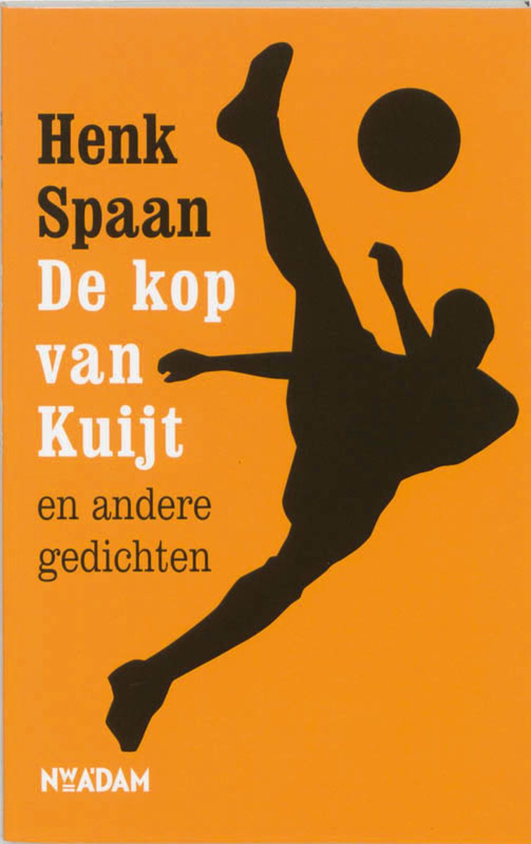 De kop van Kuijt en andere gedichten