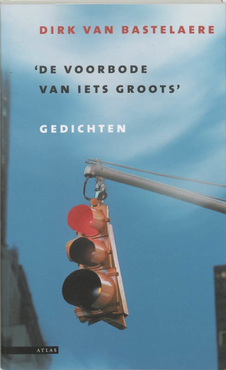 'De Voorbode Van Iets Groots'