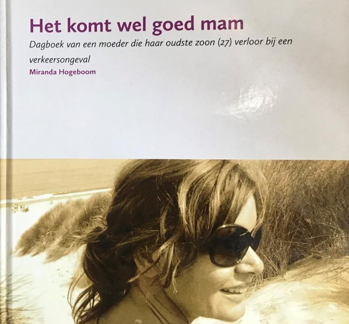 Het komt wel goed mam