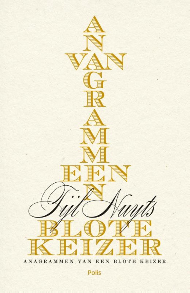 Anagrammen van een blote keizer