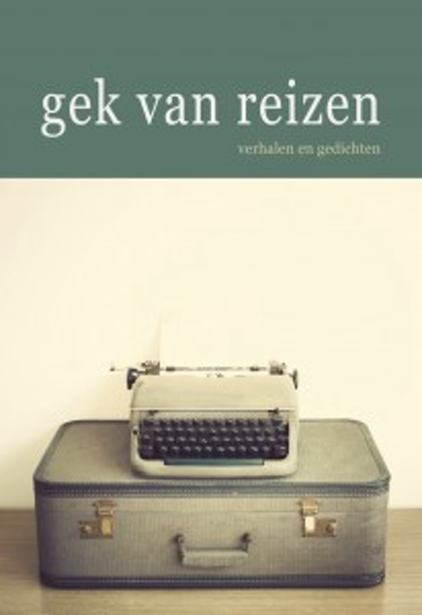 Gek van reizen