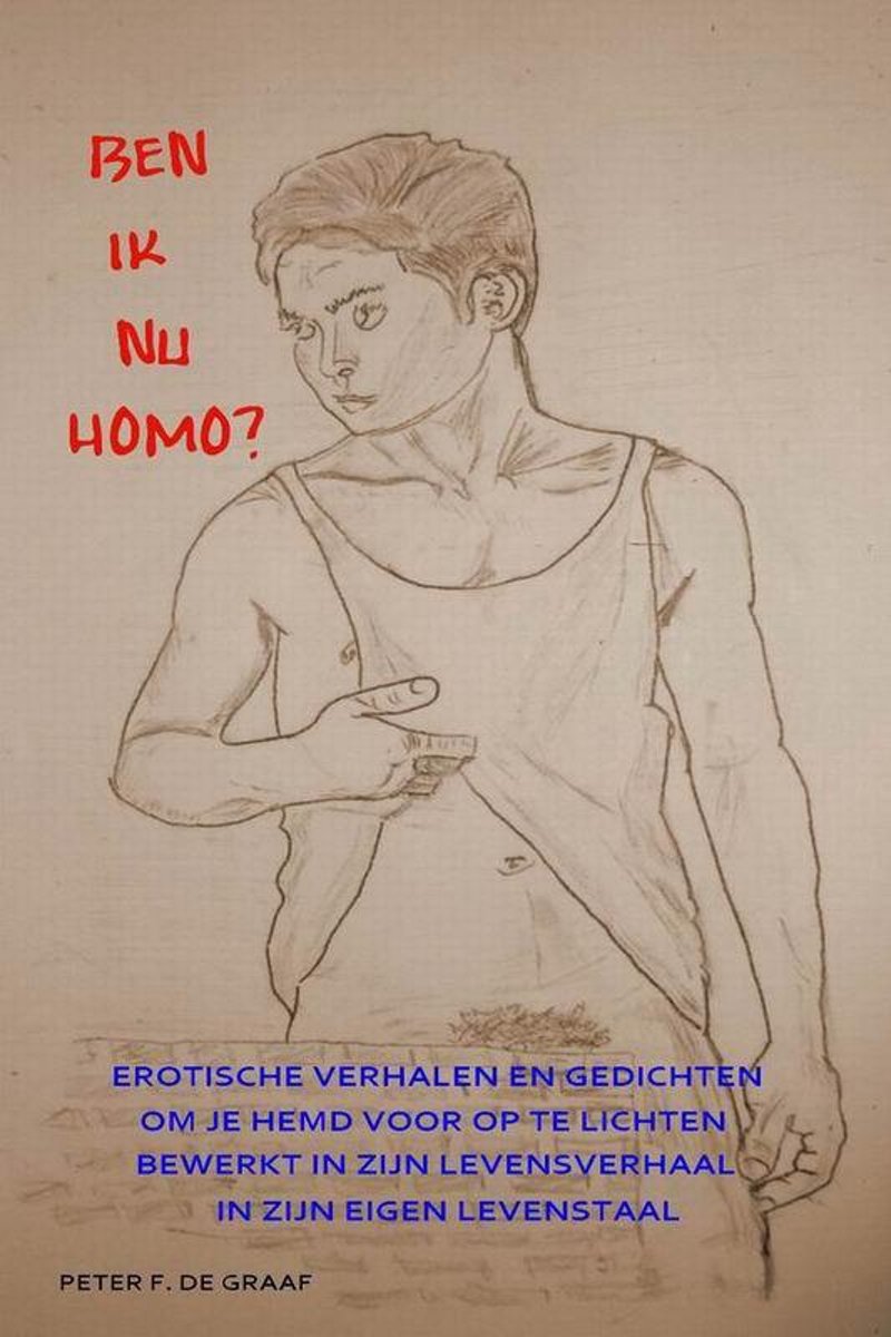 Ben ik nu homo?