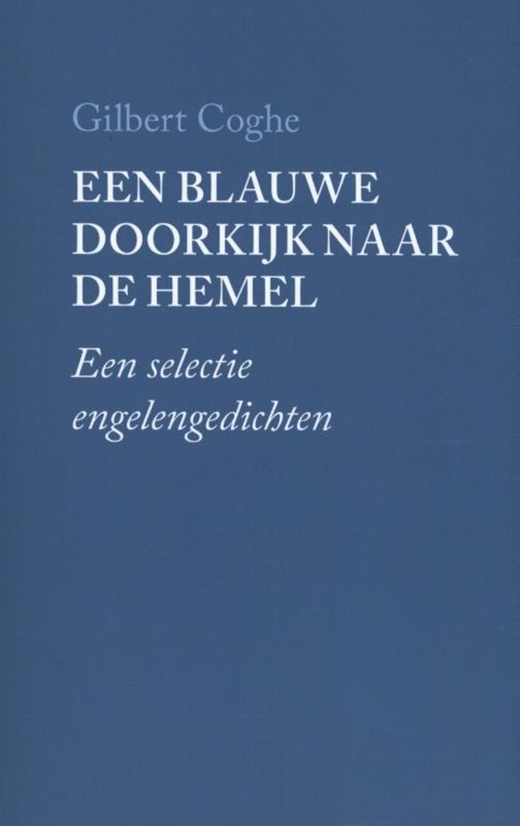 Een blauwe doorkijk naar de hemel