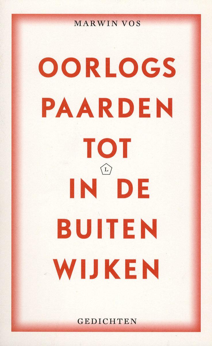 Oorlogspaarden tot in de buitenwijken