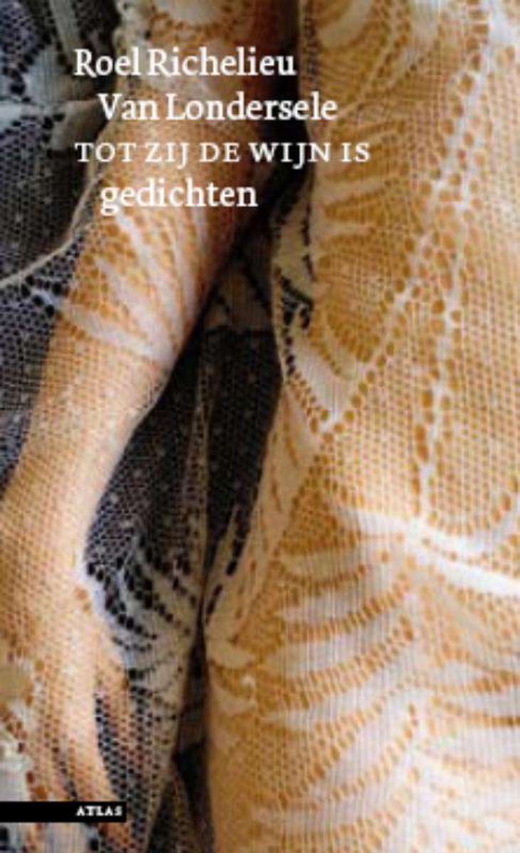 Tot Zij De Wijn Is
