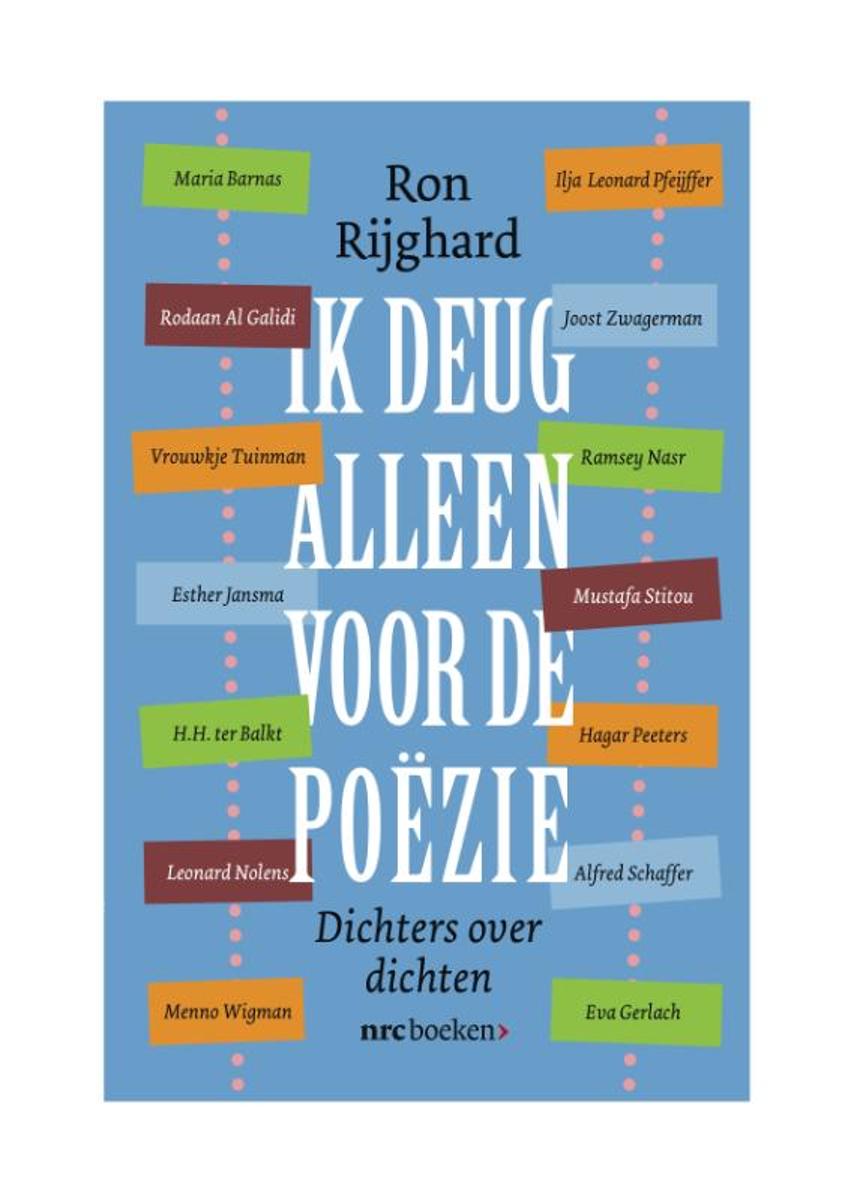 Ik deug alleen voor de poezie