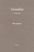 Grisailles