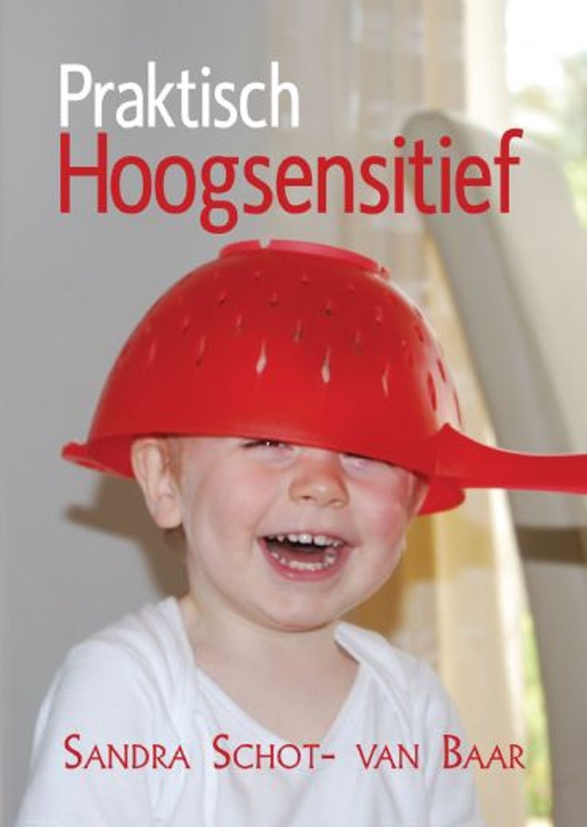 Praktisch Hoogsensitief