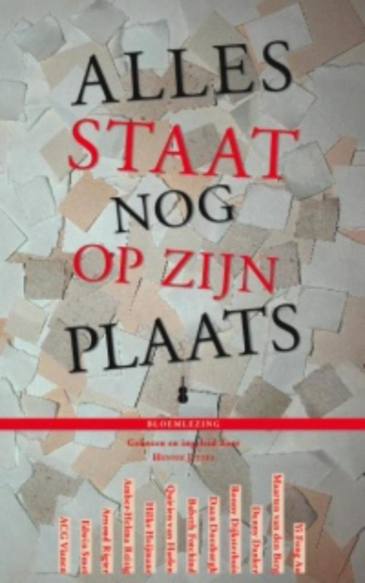 Alles staat nog op zijn plaats