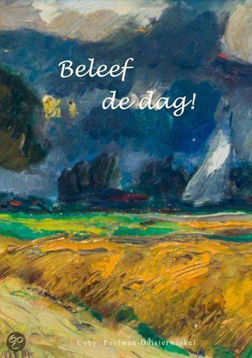 Beleef de dag