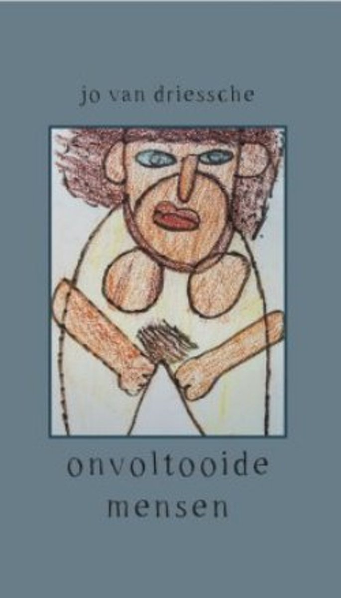 Onvoltooide mensen