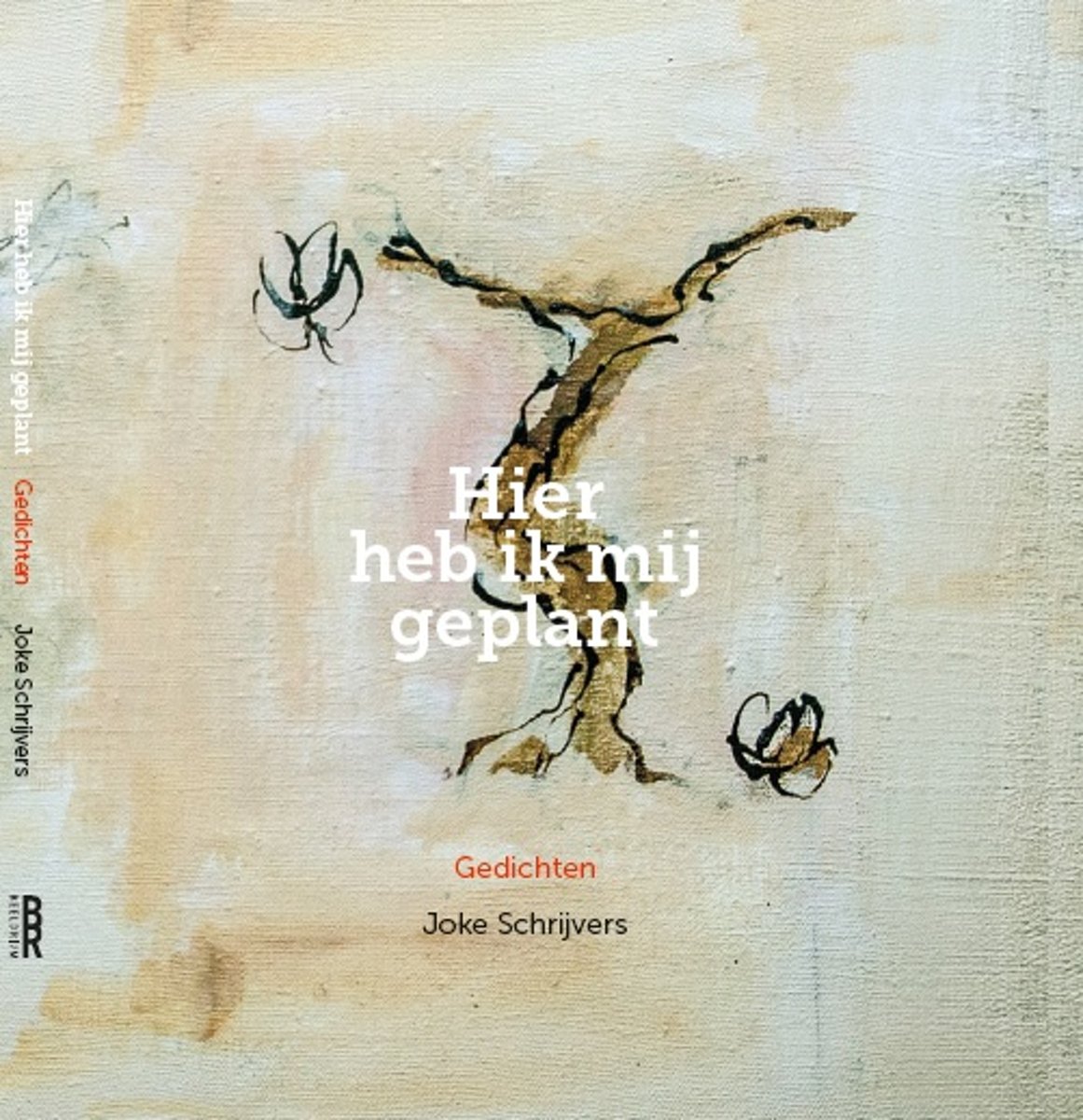 Beeldrijm 6 - Hier heb ik mij geplant