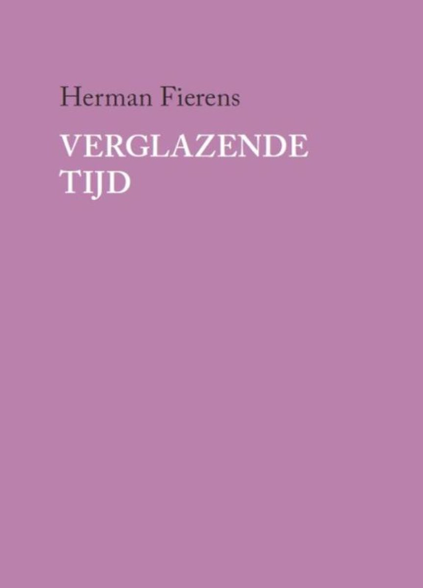 Verglazende tijd