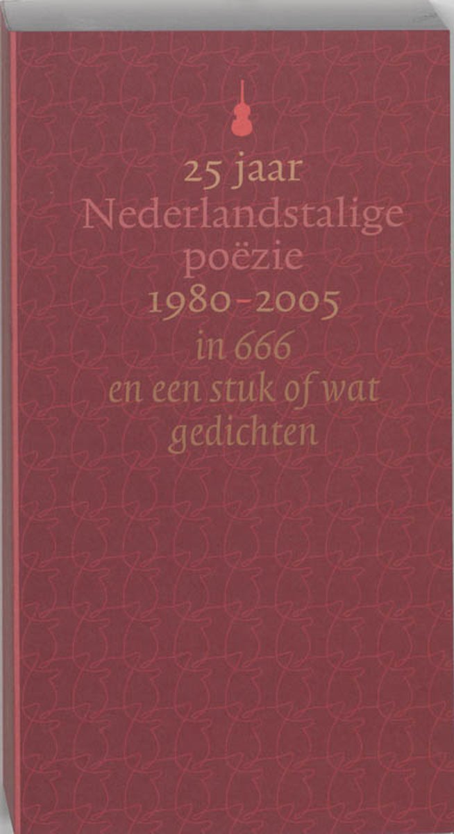 25 Jaar Nederlandstalige Poezie, 1980-2005