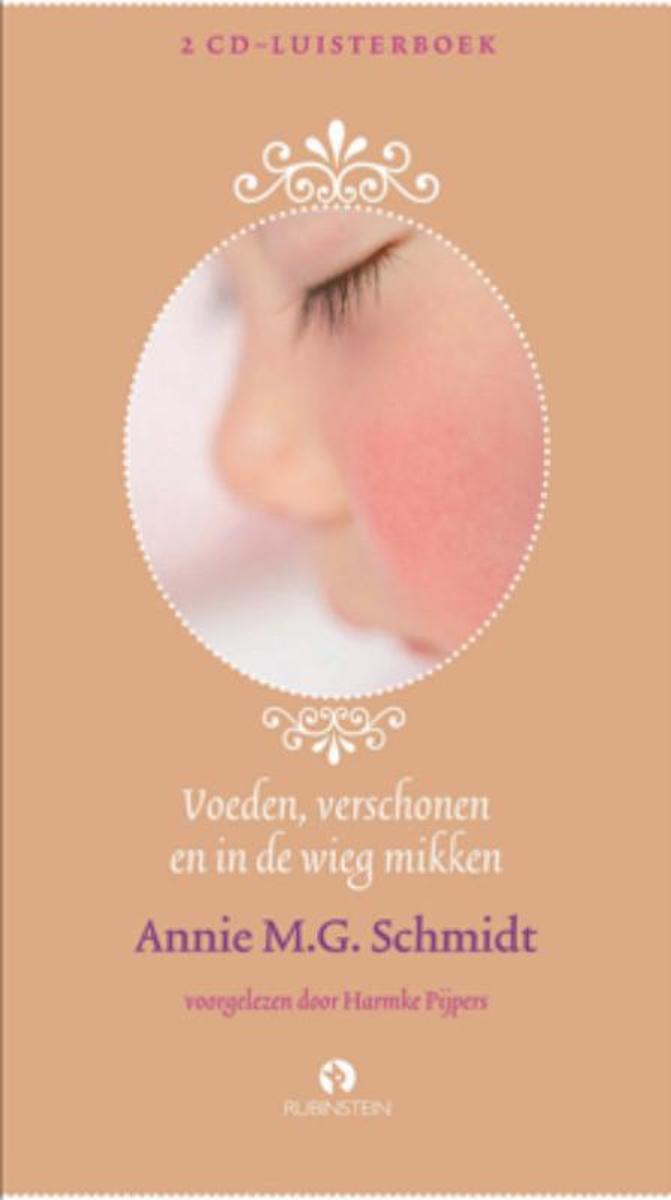 Voeden, verschonen en in de wieg mikken (luisterboek)