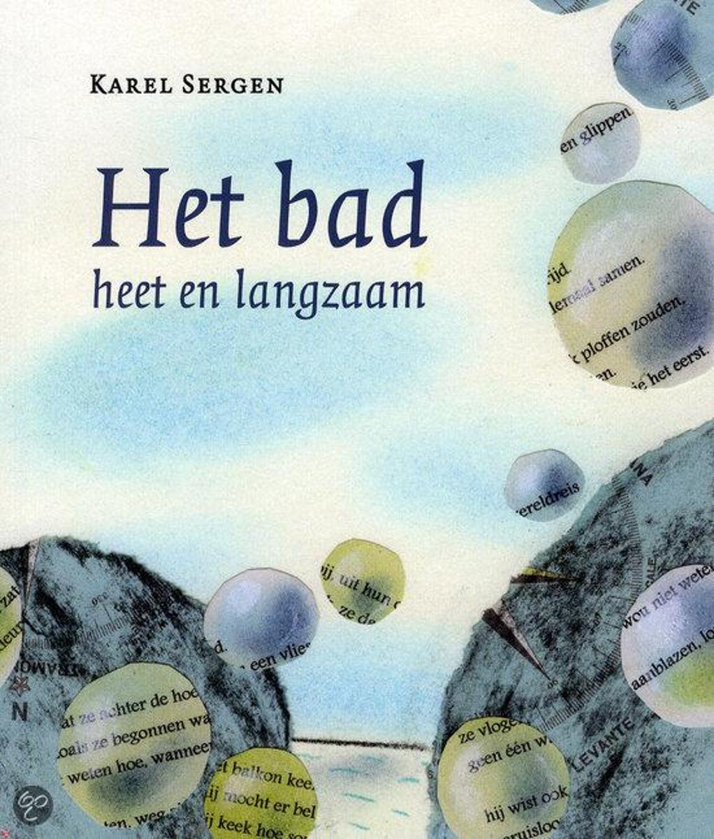 Het Bad, Heet En Langzaam