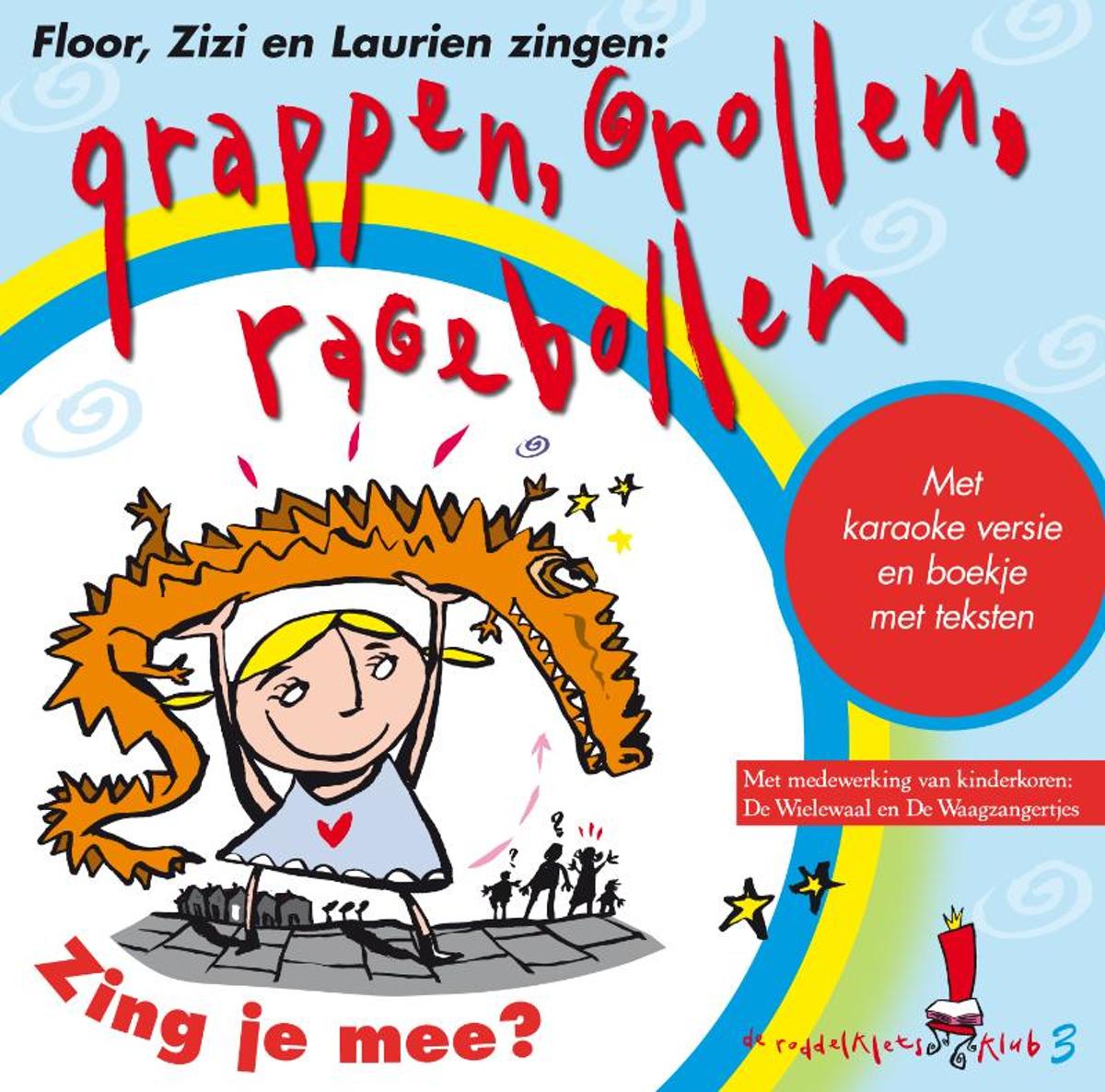 Roddelkletsclub 3 - Grappen, Grollen, Ragebollen