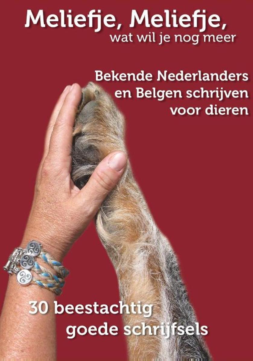 Meliefje, Meliefje, wat wil je nog meer