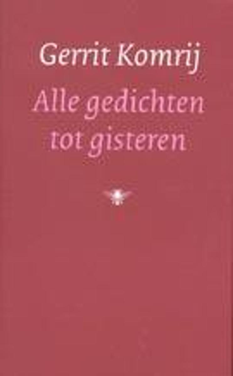 Alle gedichten tot gisteren