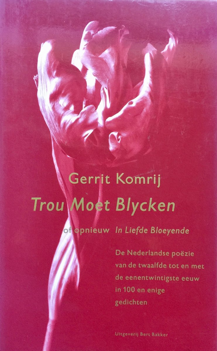 Trou Moet Blycken, Of Opnieuw In Liefde Bloeyende