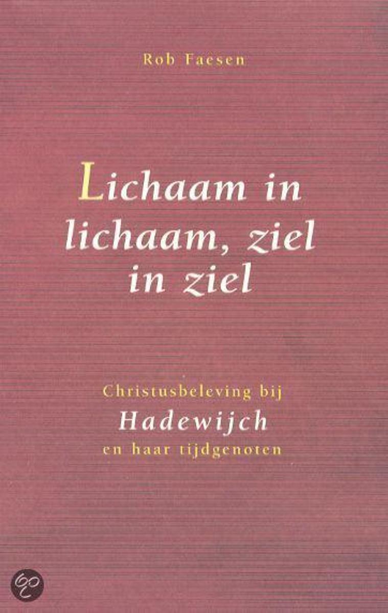 Lichaam In Lichaam, Ziel In Ziel