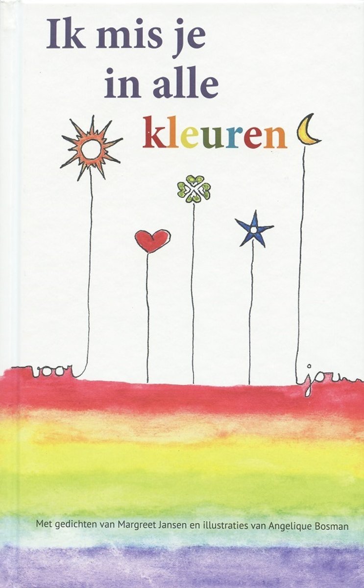 Ik mis je in alle kleuren