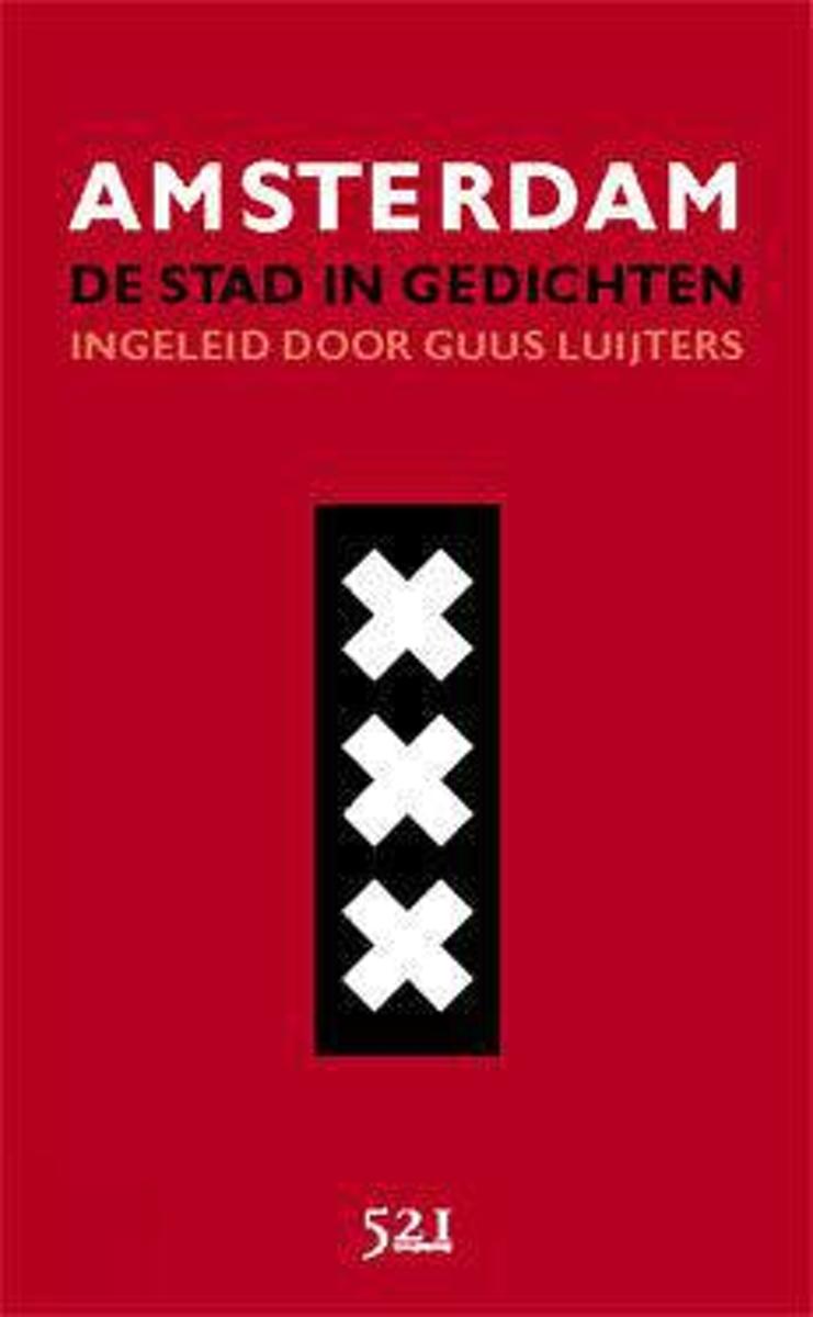 Amsterdam, De Stad In Gedichten