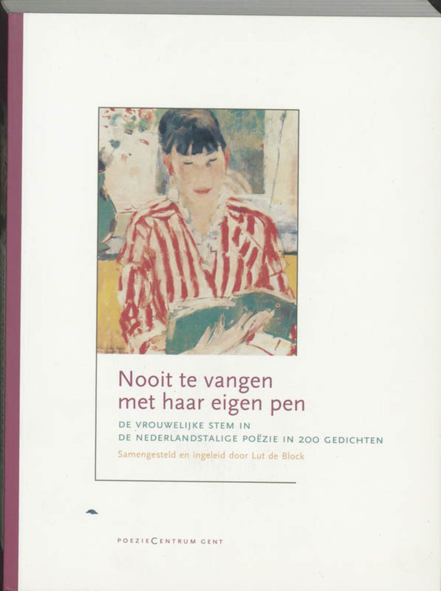 Nooit te vangen met haar eigen pen