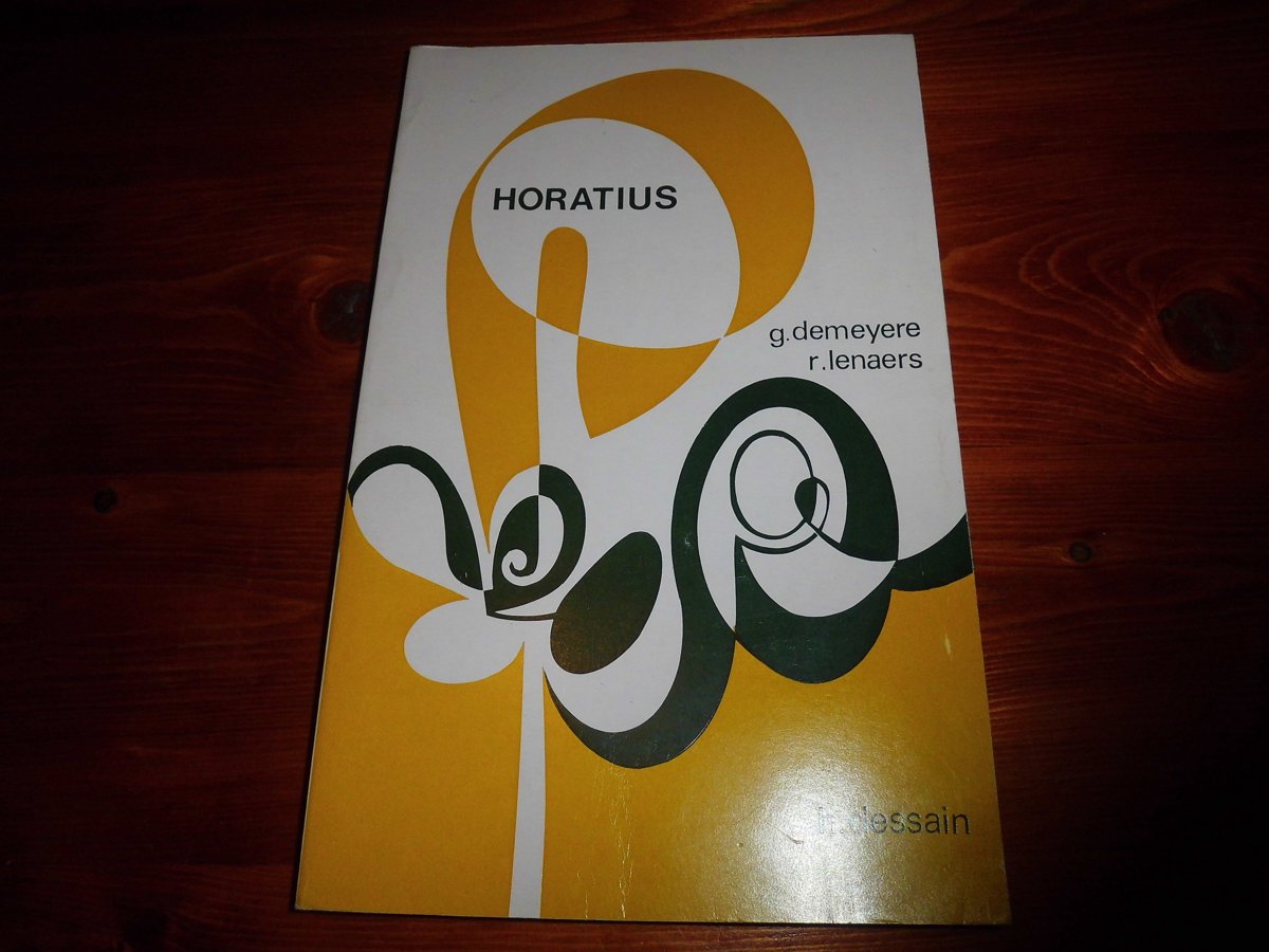 Horatius. Keuze uit zijn dichtwerk