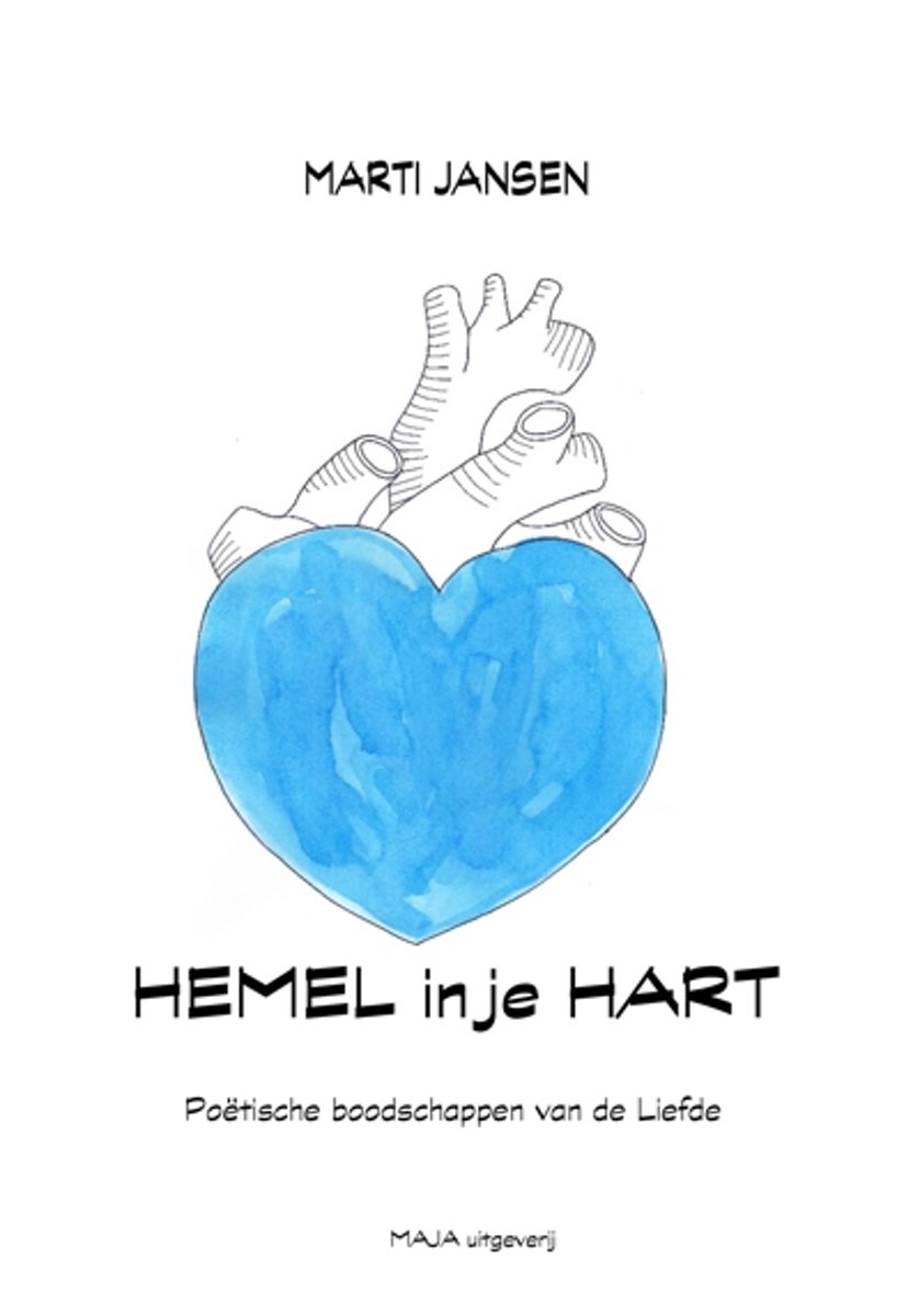 Hemel in je hart