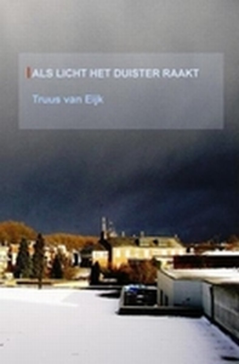 Als licht het duister raakt