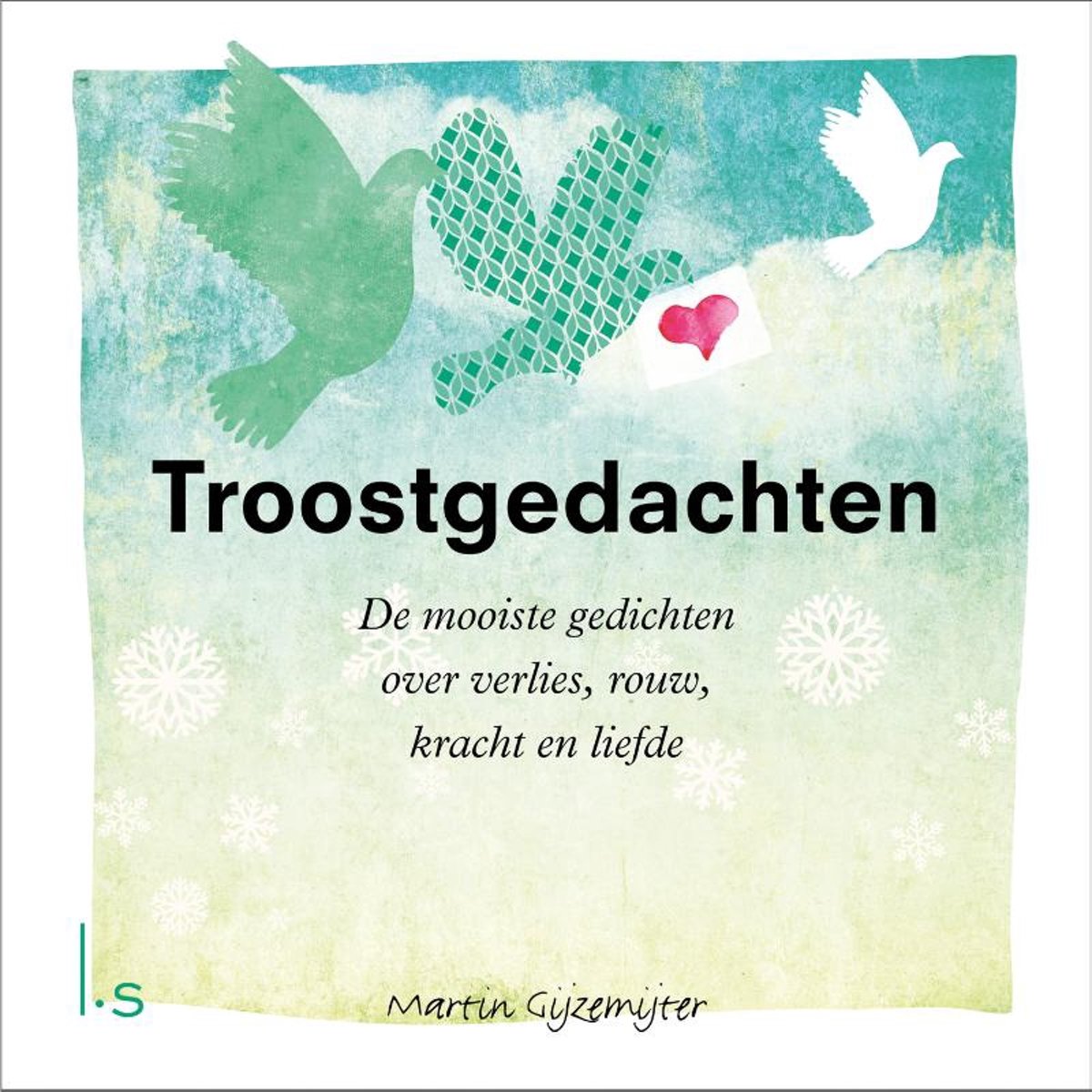 Troostgedachten en meer Gedichtenbundels!