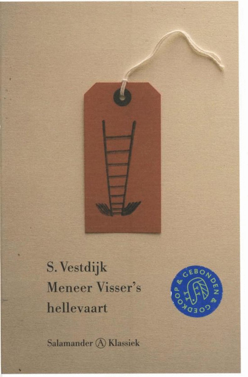 Meneer Visser'S Hellevaart