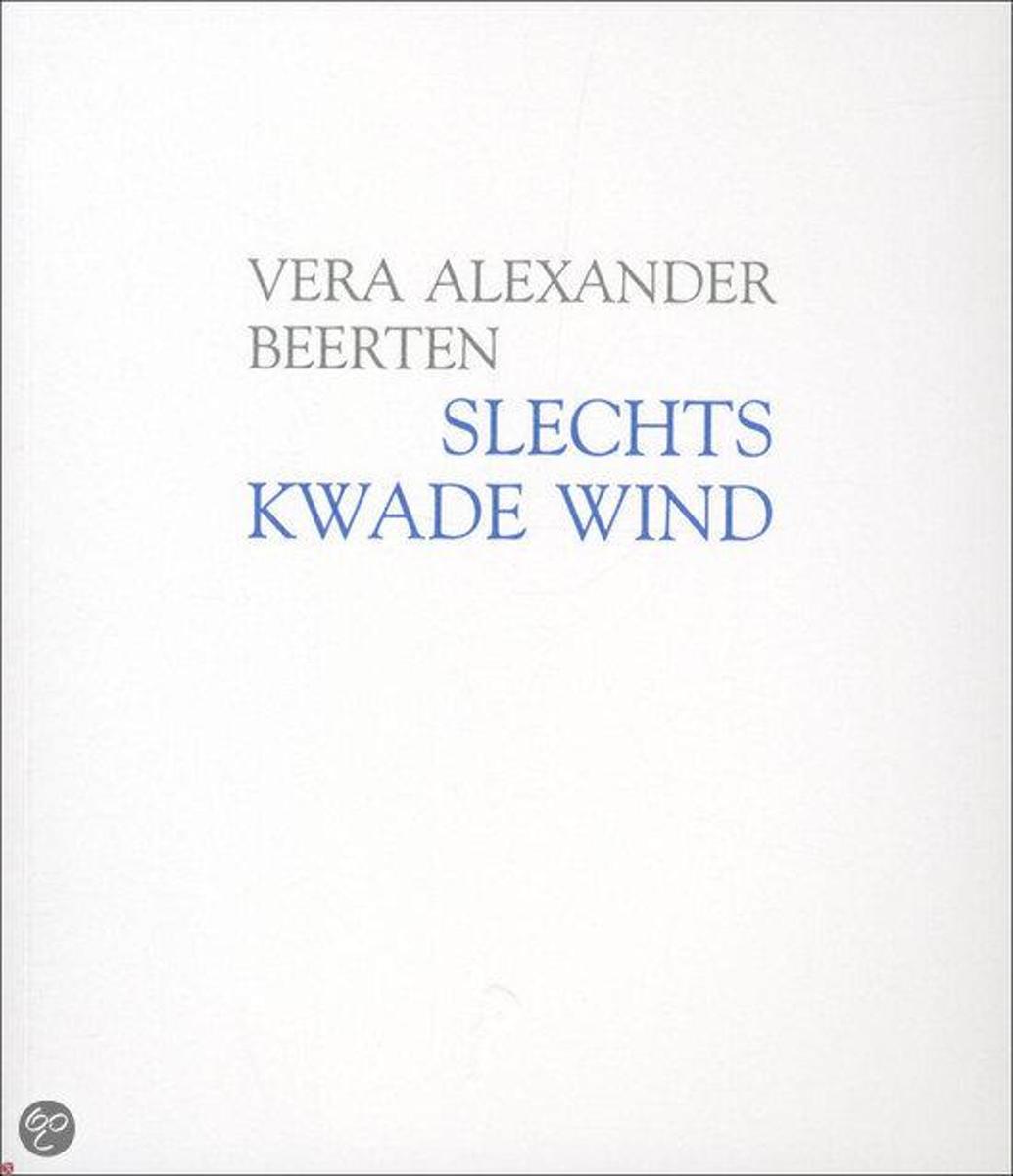 Slechts Kwade Wind