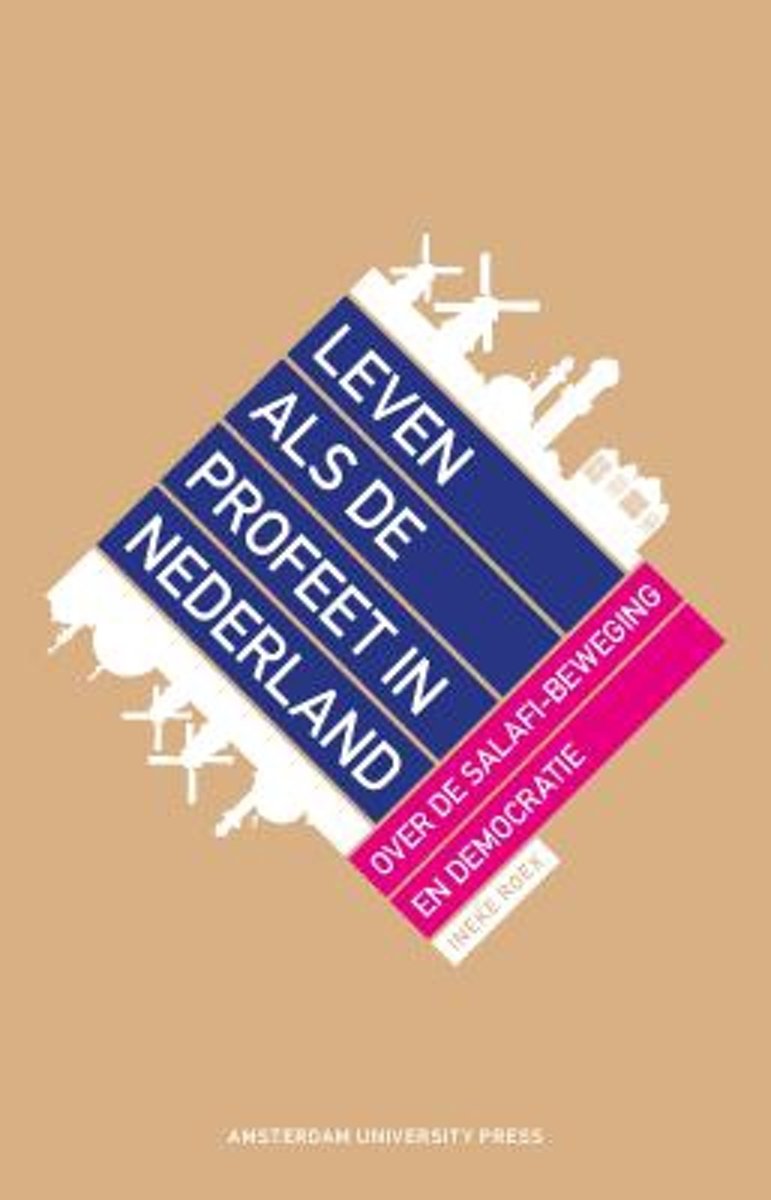 Leven als de profeet in Nederland