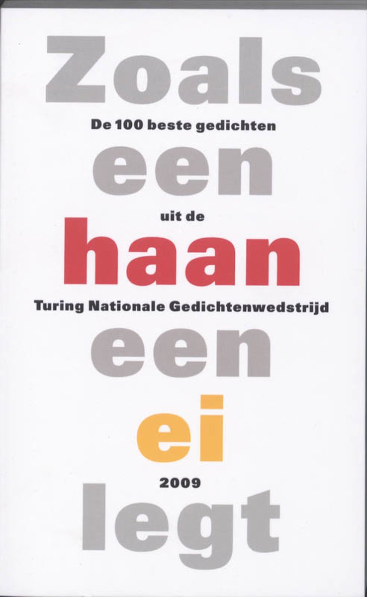 Zoals een haan een ei legt
