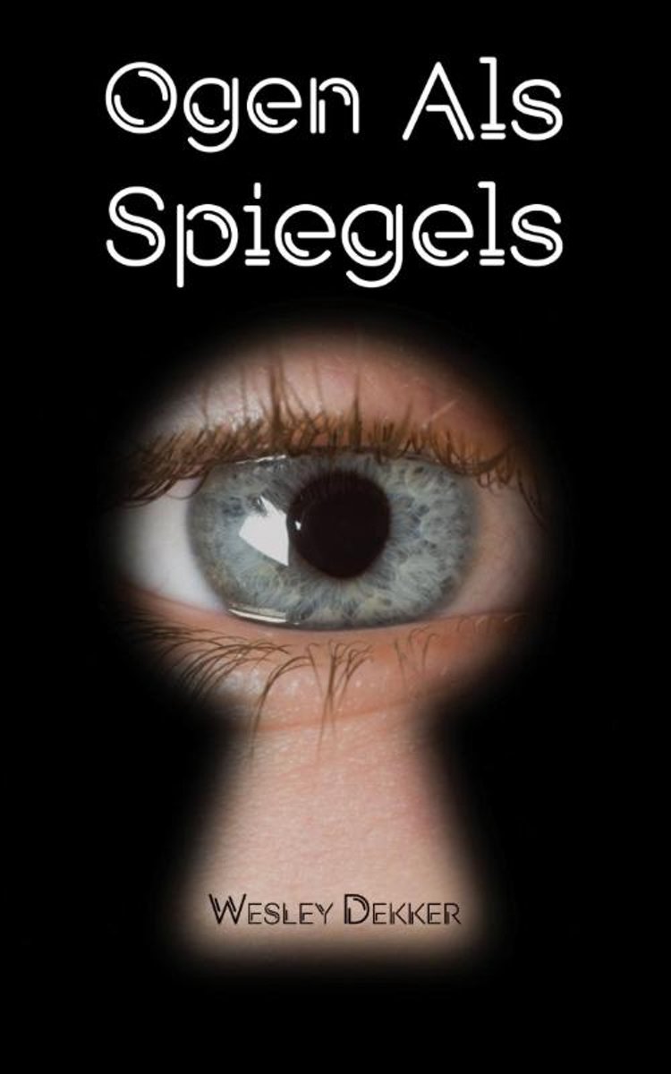 Ogen als spiegels
