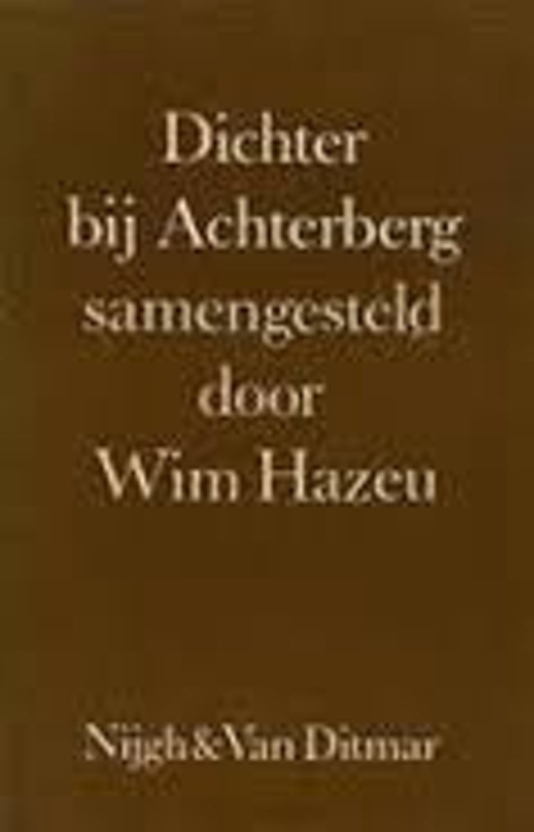 Dichter by achterberg