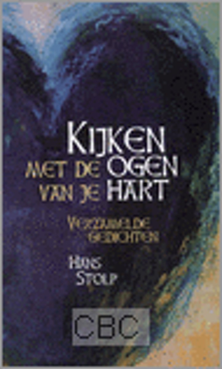 Kijken Met De Ogen Van Je Hart