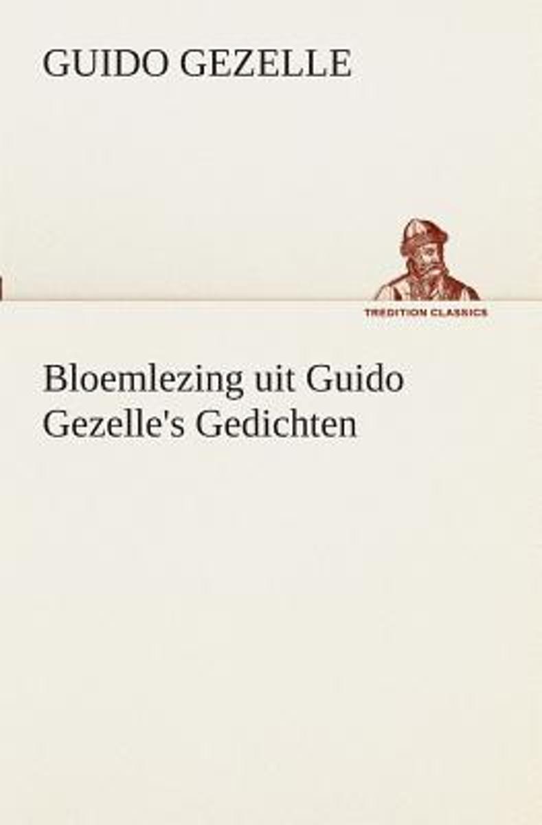 Bloemlezing uit guido gezelle's gedichten