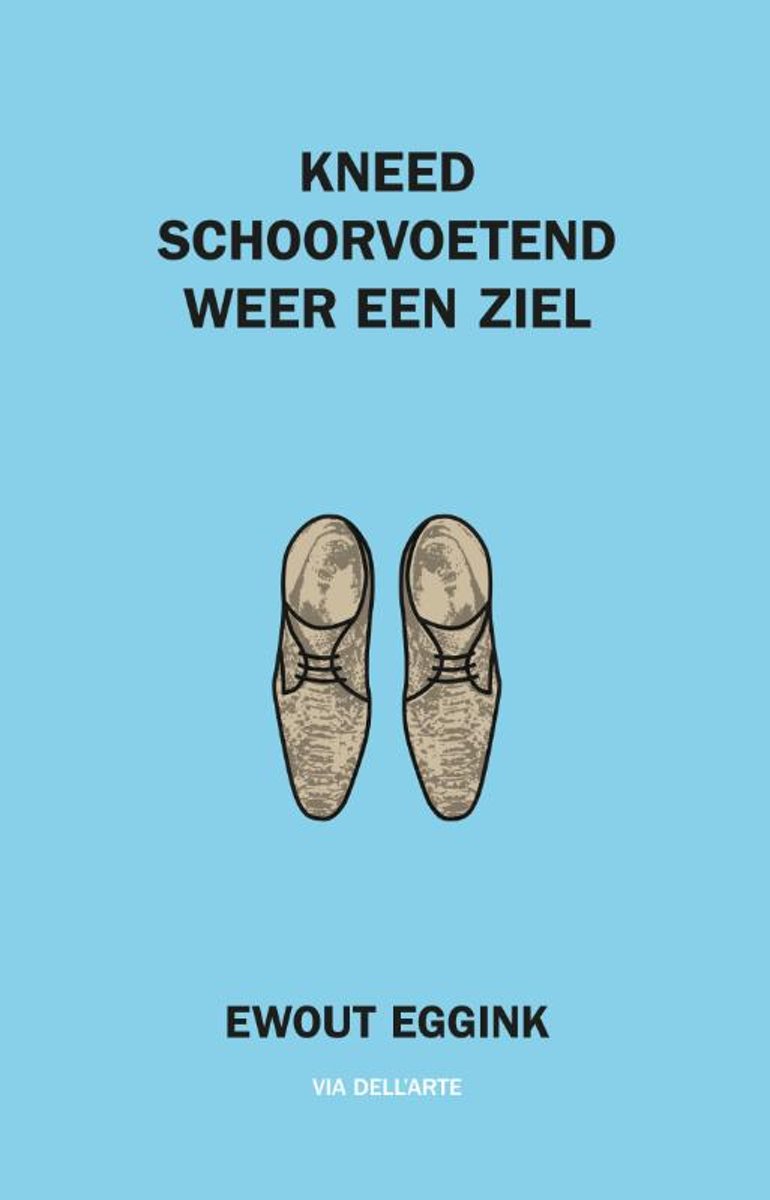 Kneed schoorvoetend weer een ziel