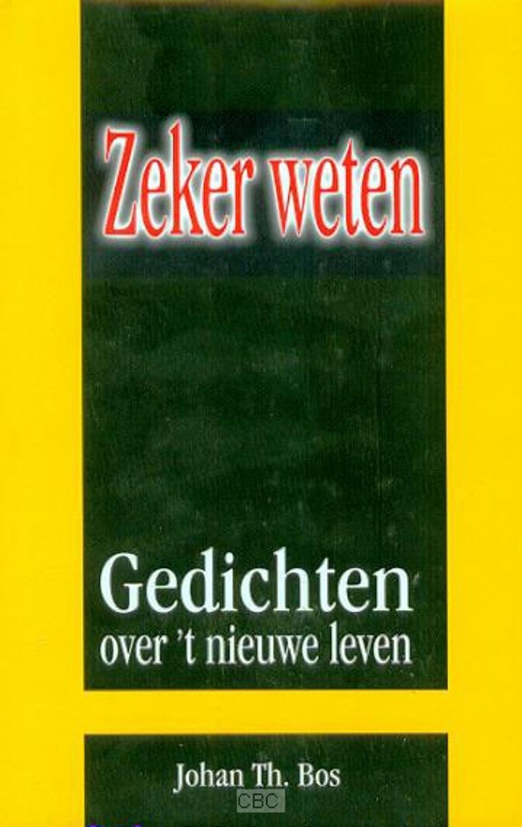 Bos, Zeker weten