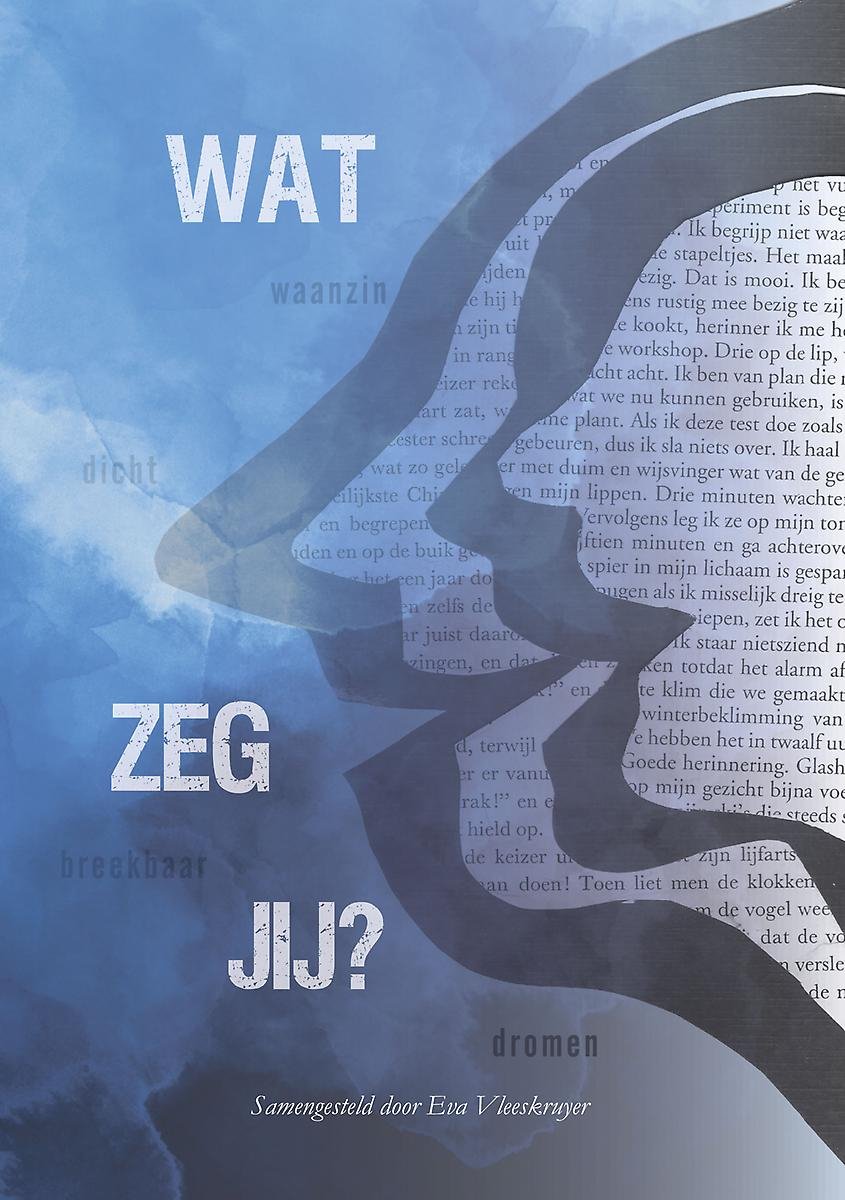 Wat zeg jij? - po&euml;zie door amersfoortse scholieren