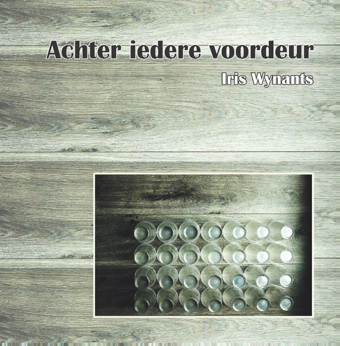 Achter iedere voordeur