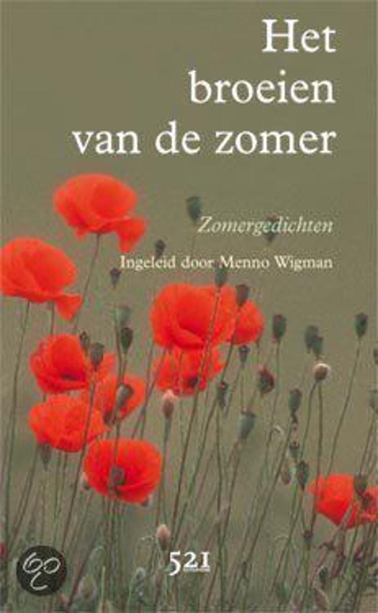 Het broeien van de zomer