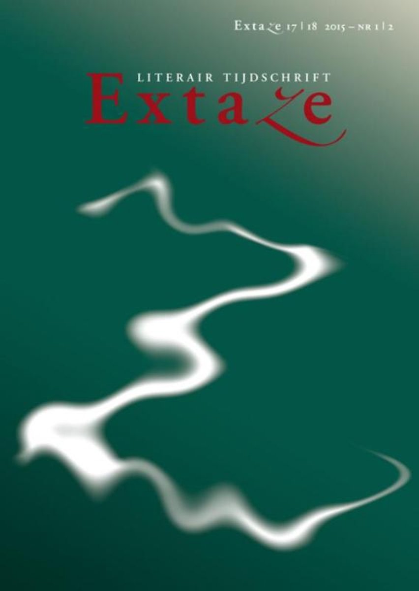Extaze 17/18. literair tijdschrift 2016-1/2