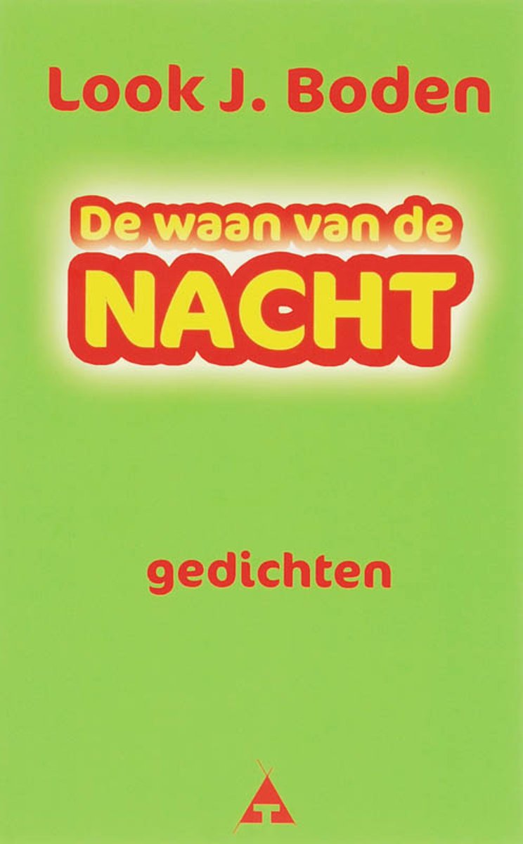 De waan van de Nacht