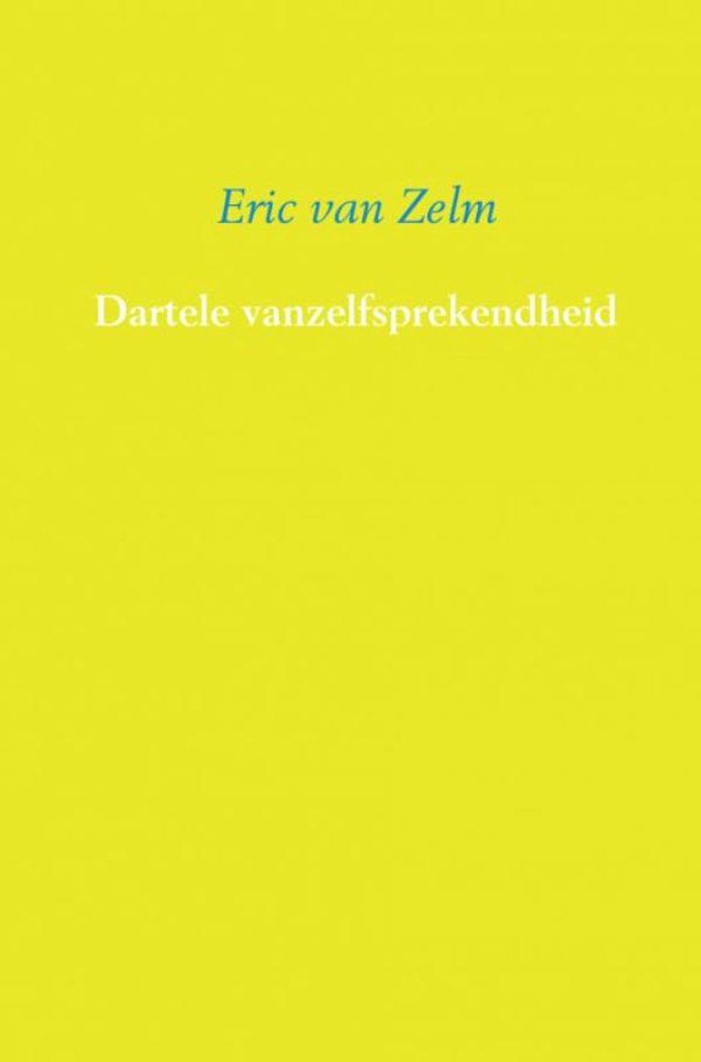 Dartele vanzelfsprekendheid
