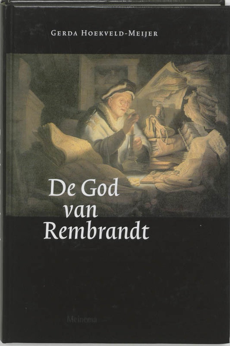 De God Van Rembrandt