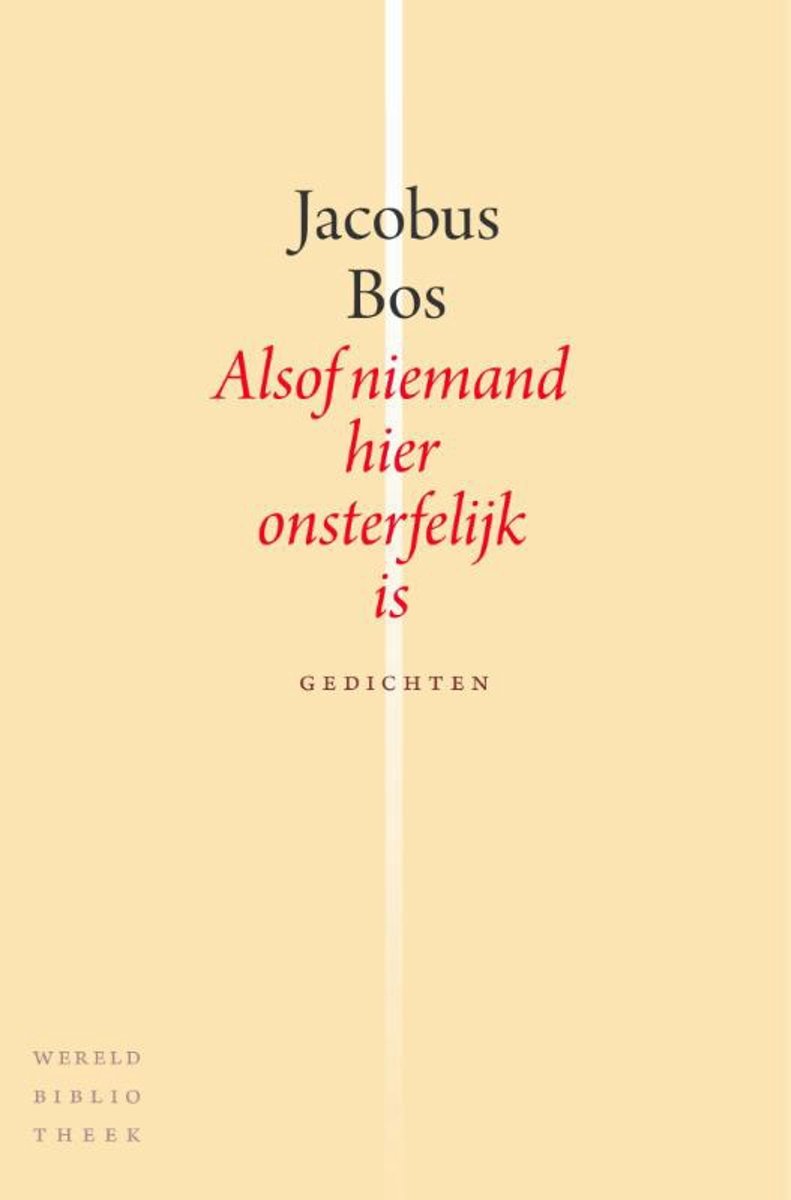 Alsof niemand hier onsterfelijk is